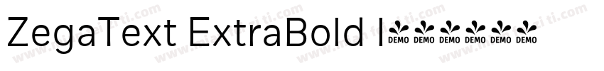 ZegaText ExtraBold I字体转换